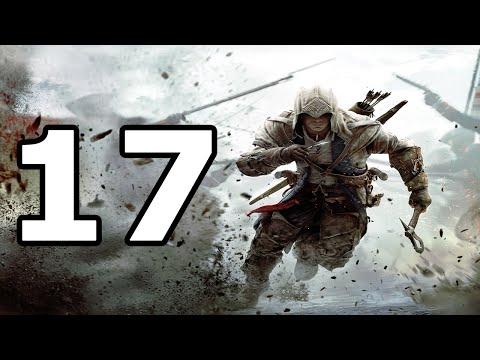 Assassin's Creed 3 Walkthrough Part 17 - No Commentary Playthrough (PC)