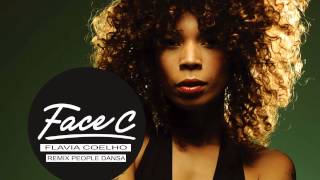 FaceC - Remix Flavia Coelho - People Dansa