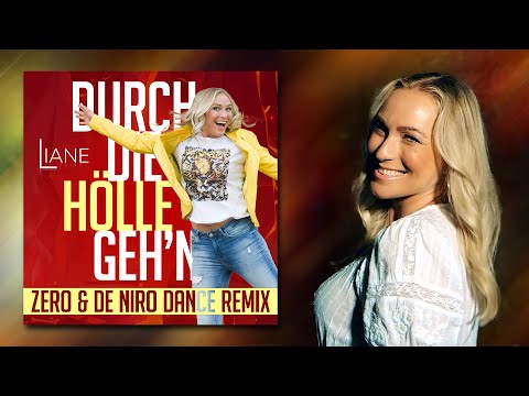 Liane - Durch die Hölle geh´n - Lyric Remix Video