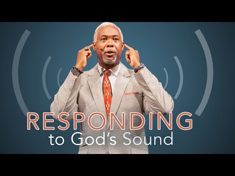 Responding to God's Sound | Bishop Dale C. Bronner | Word of Faith Family Worship Cathedral