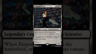 Emperor Doof , Magic the Gathering #mtg #phineasandferb  #ferb  #phineas   #magicthegathering