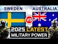 Australia Vs Sweden Military Power 2025 Swedish Military Vs Australian Military Comparison 2025