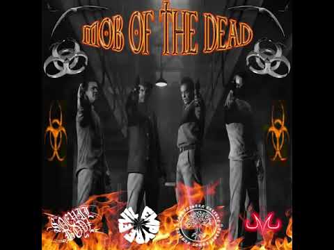 (Ooskully Mix) Gnarlynick, Majin Blxxdy, Xhris2eazy, & Ooskully - Mob Of The Dead (Prod. Loko Los)