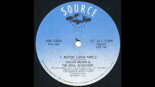 CHUCK BROWN &amp; THE SOUL SEARCHERS: &quot;BUSTIN&#39; LOOSE&quot; [Jimmy Michaels Extended]