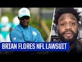 Leger Douzable Reacts To Brian Flores Lawsuit Against The NFL | CBS Sports HQ