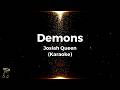 Demons Josiah Queen Karaoke