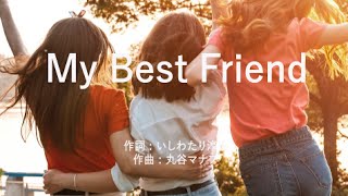 My Best Friend - Little Glee Monster (高音質/歌詞付き/Romanized)