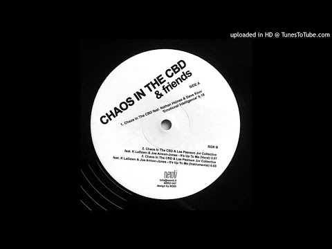 Chaos In The CBD & Friends - Emotional Intelligence (feat. Nathan Haines & Dave Koor)