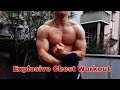 Massive Explosive Chest Workout ( Bodyweight )