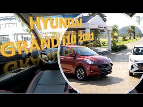 Grand I10 2021 All New - KÍCH HOẠT MỘT TÔI MỚI