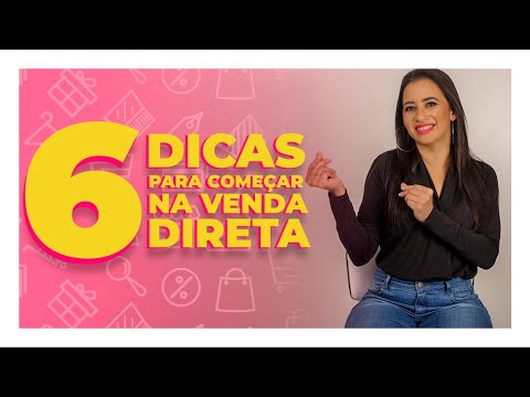 , title : '6 DICAS PARA COMEÇAR NA VENDA DIRETA'