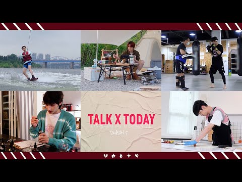 TALK X TODAY : Season5 Teaser - TXT (투모로우바이투게더)