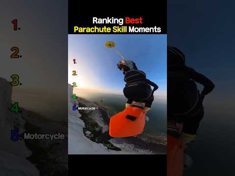Ranking The Best Parachute Skill Moments