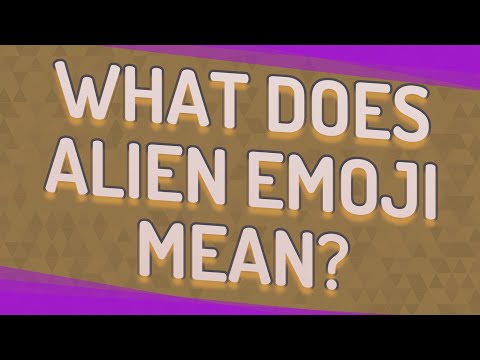 download lagu mp3 mp4 Alien Face Emoji Meaning, download lagu Alien Face Emoji Meaning gratis, unduh video klip Alien Face Emoji Meaning