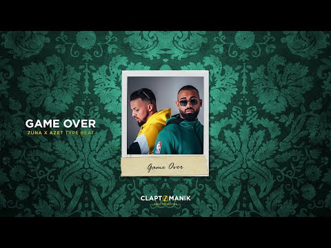 GAME OVER - Zuna x Azet x Dancehall Type Beat | prod. Claptomanik