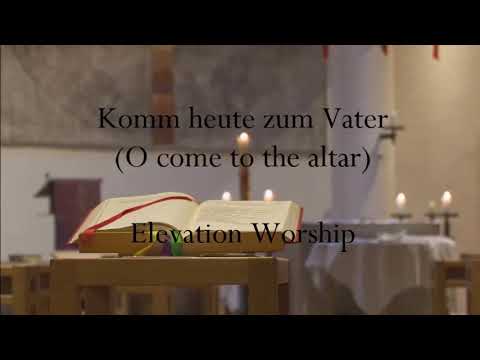 Komm heute zum Vater mit Text / Lyrik