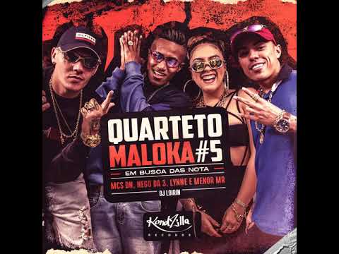 Quarteto Maloka #5 -Em Busca Das Notas - MCs DN, NEGO DA 3, LYNNE e MENOR MR