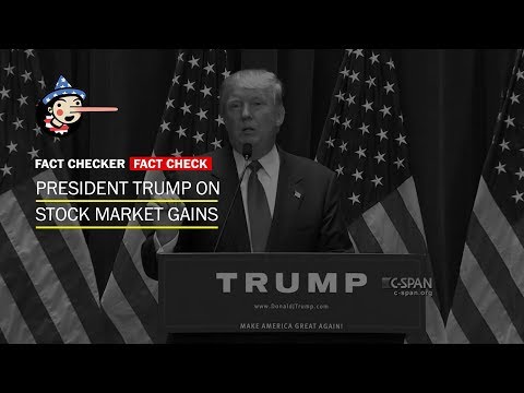 ファクトチェック。トランプ大統領の株式市場に関する主張 (Fact Check: President Trump's claims about the stock market)