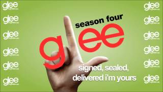 Signed, Sealed, Delivered I&#39;m Yours (Glee Cast Version) from &quot;Wonder-ful&quot; | Glee The Free Music