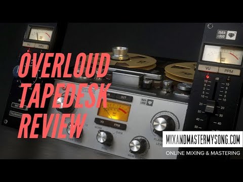 Overloud TAPEDESK Review