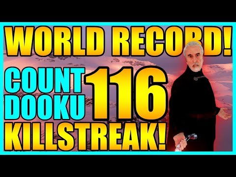 (Old World Record) 116 Count Dooku Gameplay/Killstreak - Star Wars Battlefront 2