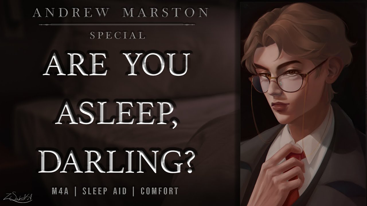 Are You Asleep, Darling? [Special 1]