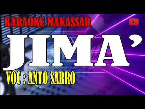 Karaoke makassar jima' - voc anto saro