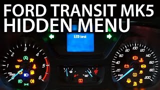 How to enter hidden menu in Ford Transit MK5 (service test mode diagnostic)