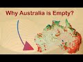 Why 95% of Australia is Empty |