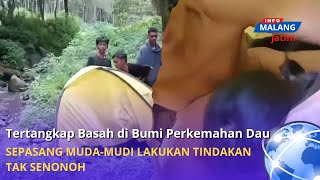 Download lagu Berbuat Mesum di Tempat Umum, Sepasang Muda Mudi Non-Suami Istri Tertangkap Basah. mp3