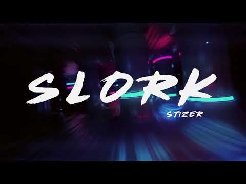 STIZER - SLORK [Official Music Video]