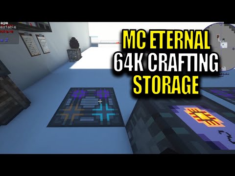 Minecraft MC Eternal Modpack Chapter 2 Ep 137 - 64K Crafting Storage