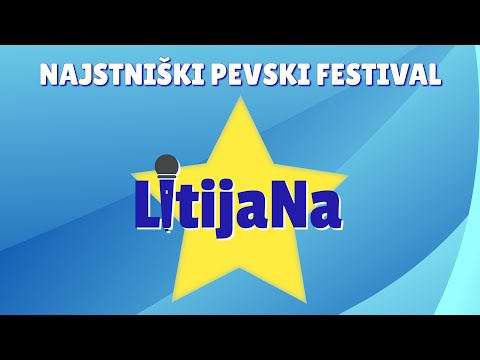 Najstniški pevski festival LitijaNa 2022