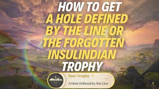 HOW TO GET “A HOLE DEFINED BY THE LINE” OR “THE FORGOTTEN INSULINDIAN” TROPHY - Wuthering Waves