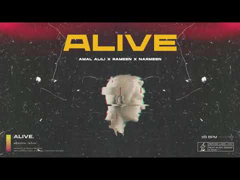 Amal Alili, RAMEEN, NARMEEN - Alive (Official Audio)