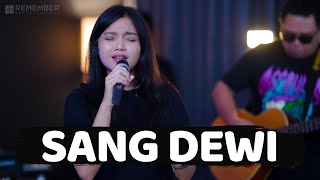 Download lagu Lyodra ft Andi Rianto - Sang Dewi | Remember Entertainment ( Keroncong Cover ) mp3