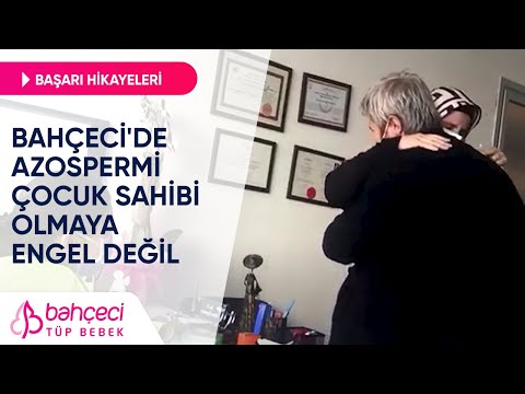 Bahçeci’de Azospermi Çocuk Sahibi Olmaya Engel Değil | Tüp Bebek Başarı Hikayeleri