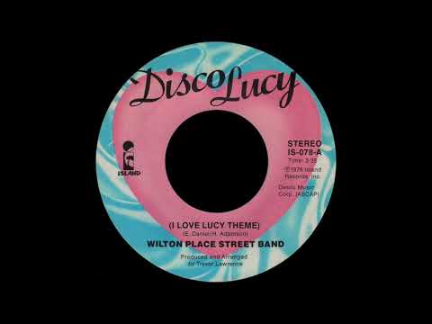 Wilton Place Street Band - Disco Lucy (I Love Lucy Theme) (7" Version)