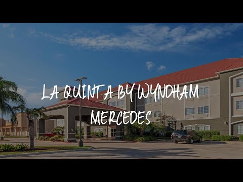 La Quinta by Wyndham Mercedes Review - Mercedes , United States of America