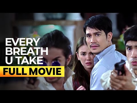 ‘Every Breath U Take’ FULL MOVIE| Angelica Panganiban, Piolo Pascual