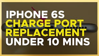 How to Change iPhone 6S Charging Port | Complete Repair Guide