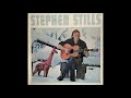 Stephen Stills Stephen Stills 1970 Part 1 Full Album