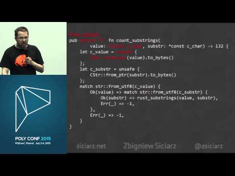 PolyConf 15: Calling Rust from other languages / Zbigniew Siciarz