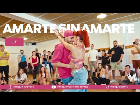 Amarte Sin Amarte -  Jr - Miguel y Sunsire Bachata