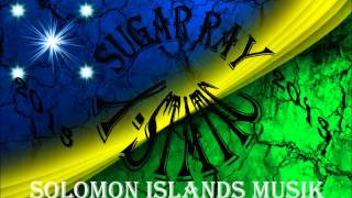 X-Static - Sugar Ray [Solomon Islands Music 2013]