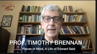 Places of Mind, A Life of Edward Said. Prof. Timothy Brennan