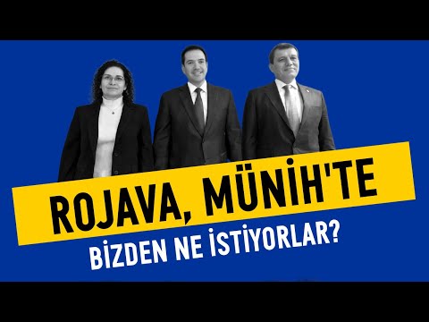 ROJAVA, MÜNİH'TE / brahim Halil Baran - Kürdistani Gündem