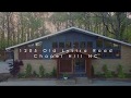 1205 Old Lystra Rd Chapel Hill - FOR SALE Video