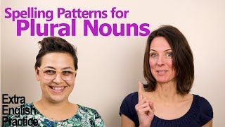 How to Spell Plural Nouns