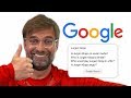Jurgen Klopp Answers the Web's Most Searched Questions About Him | Autocomplete Challenge